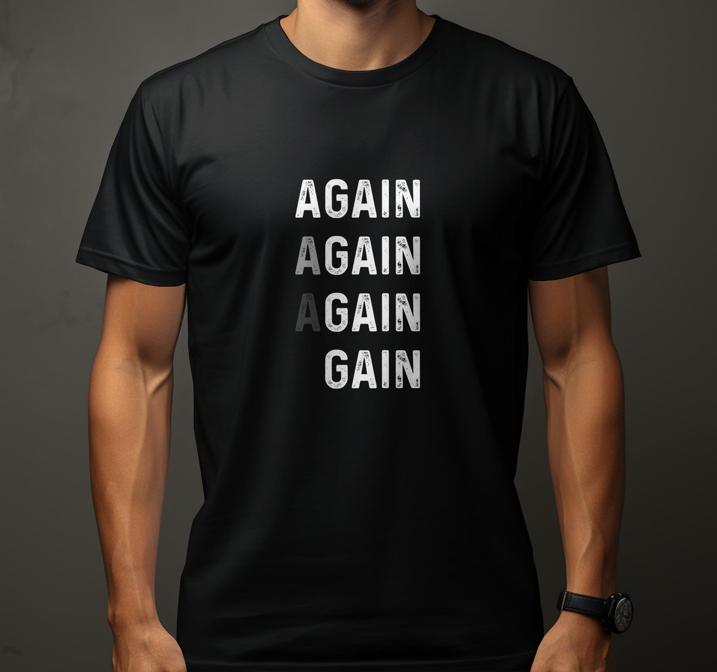 Again & Gain Unisex T-Shirt