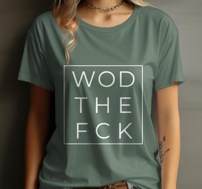 WOD THE FCK Unisex T-Shirt - Fun Serie